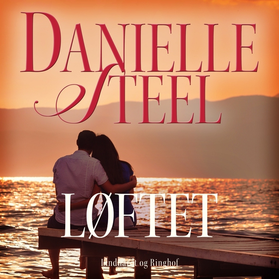 Løftet (lydbog) af Danielle Steel