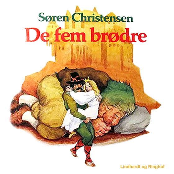 De fem brødre (lydbog) af Søren Christensen