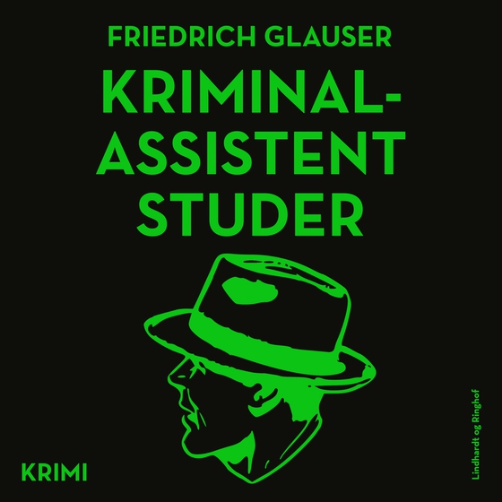 Kriminalassistent Studer (lydbog) af Friedrich Glauser