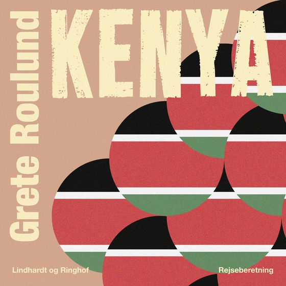 Kenya (lydbog) af Grete Roulund