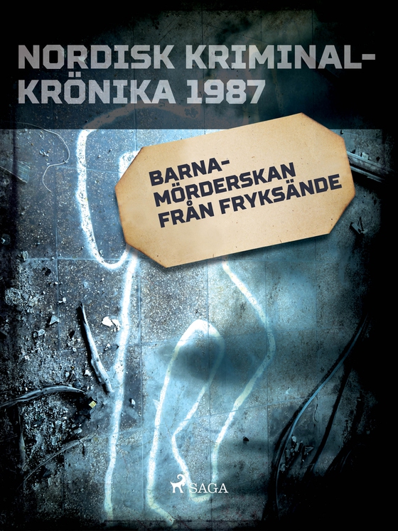 Barnamörderskan från Fryksände (e-bog) af - Diverse