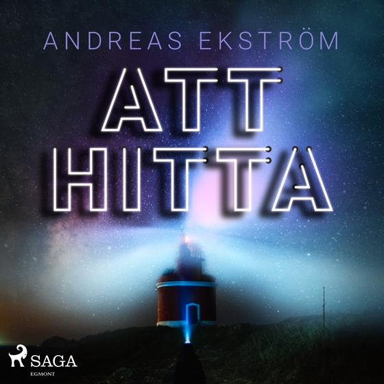 Att hitta (lydbog) af Andreas Ekström