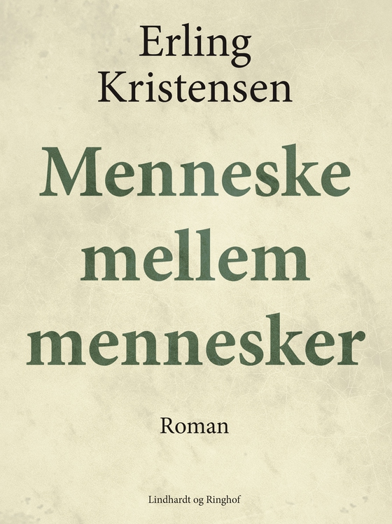 Menneske mellem mennesker (lydbog) af Erling Kristensen