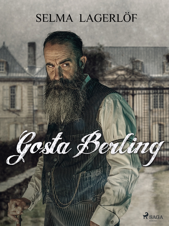 Gösta Berling (e-bog) af Selma Lagerlöf