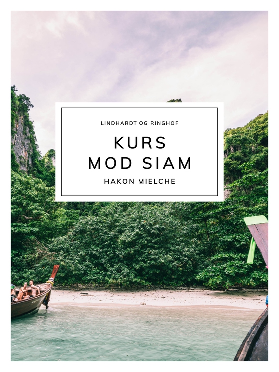 Kurs mod Siam