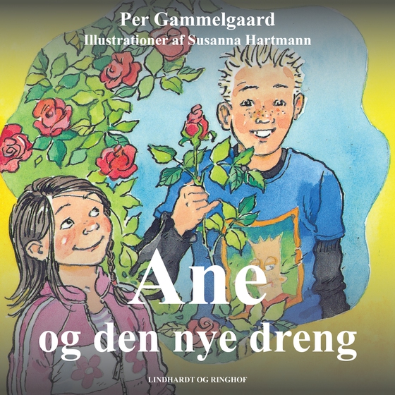 Ane og den nye dreng (lydbog) af Per Gammelgaard