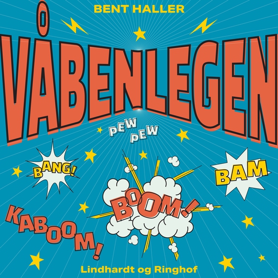 Våbenlegen (lydbog) af Bent Haller