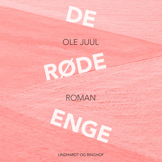 De røde enge (lydbog) af Ole Juulsgaard