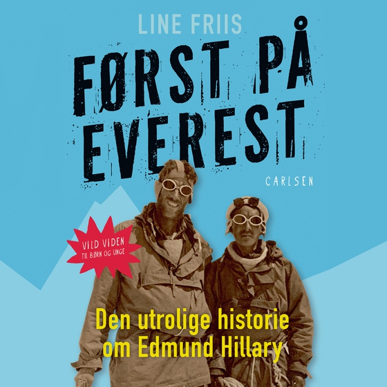 Først på Everest (lydbog) af Line Friis Frederiksen