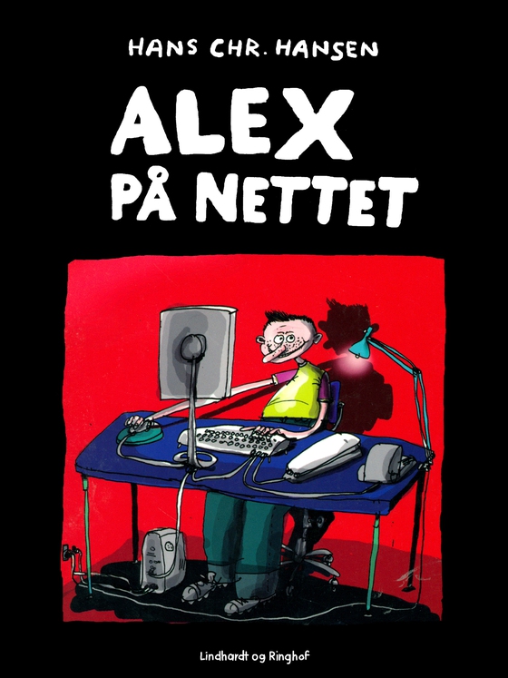 Alex på nettet (e-bog) af Hans Christian Hansen