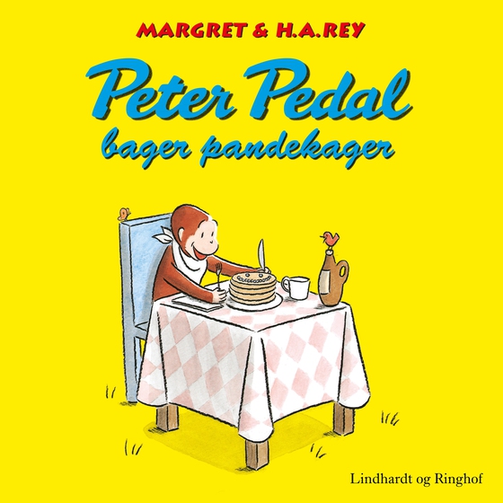 Peter Pedal bager pandekager (lydbog) af H.a. Rey