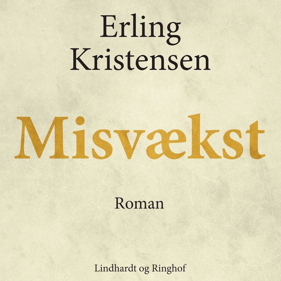 Misvækst (lydbog) af Erling Kristensen