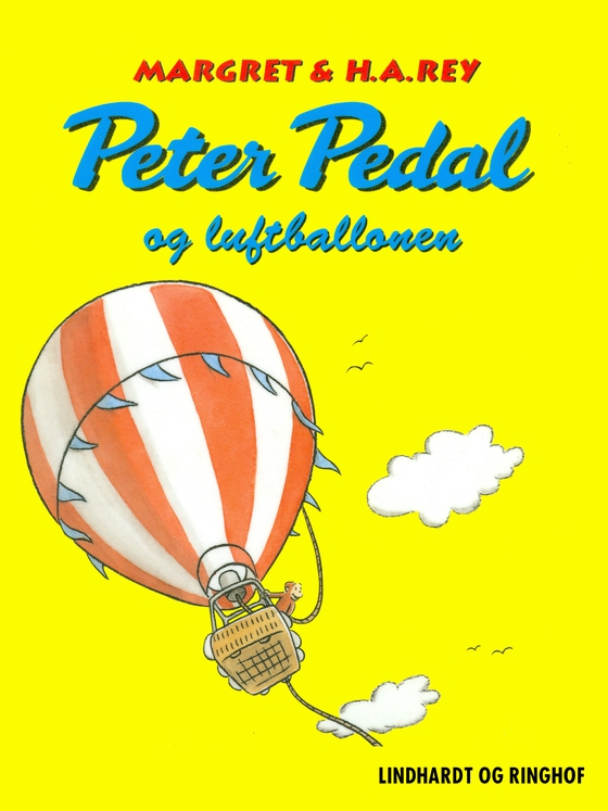 Peter Pedal og luftballonen (e-bog) af H. A. Rey