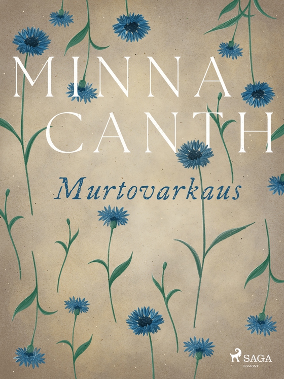 Murtovarkaus (e-bog) af Minna Canth