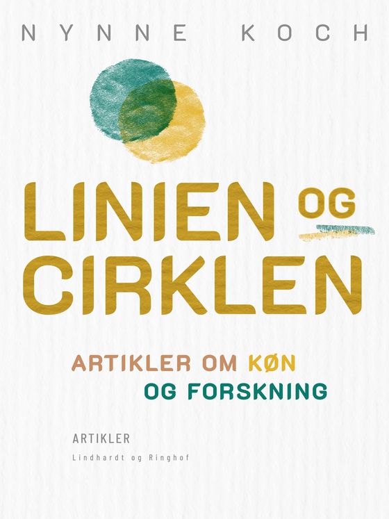 Linien og cirklen. Artikler om køn og forskning