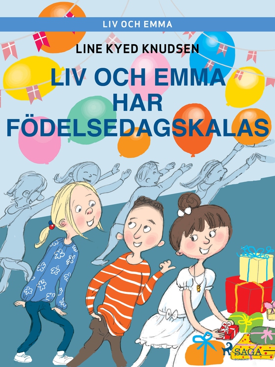 Liv och Emma: Liv och Emma har födelsedagskalas (e-bog) af Line Kyed Knudsen