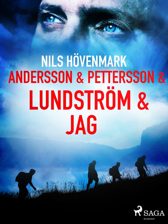 Andersson & Pettersson & Lundström & jag (e-bog) af Nils Hövenmark