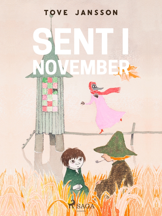 Mumitrolden 9 - Sent i november (lydbog) af Tove Jansson