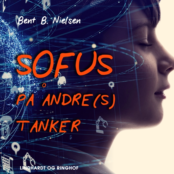 Sofus på andre(s) tanker (lydbog) af Bent B. Nielsen