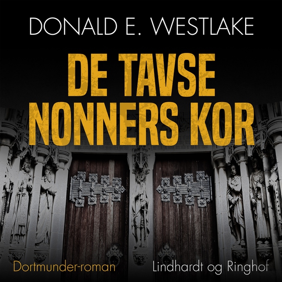 De tavse nonners kor (lydbog) af Donald E. Westlake