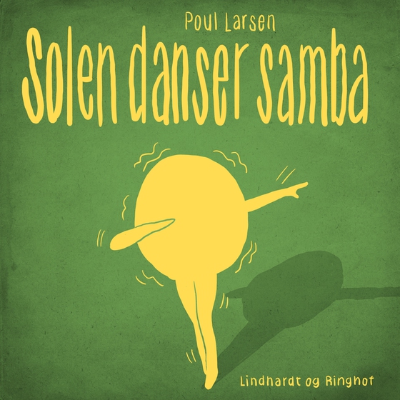 Solen danser samba (lydbog) af Poul Larsen