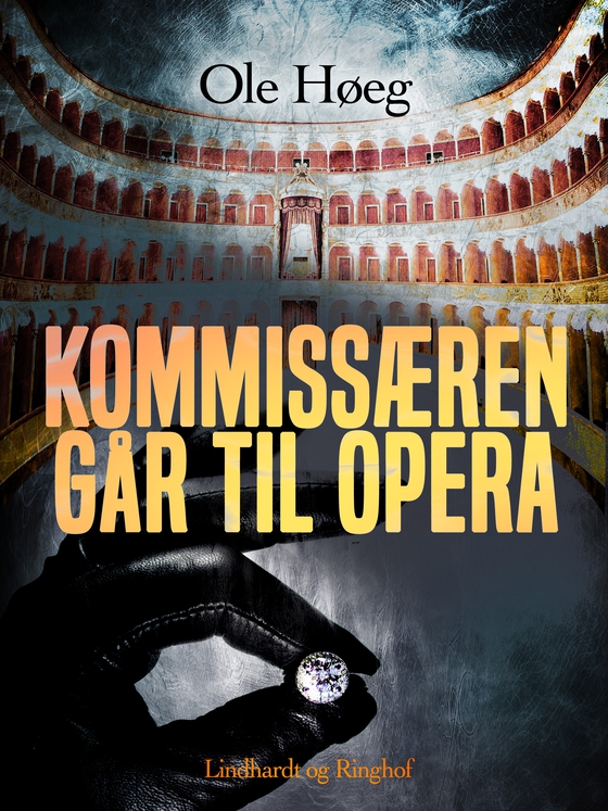 Kommissæren går til opera (lydbog) af Ole Høeg