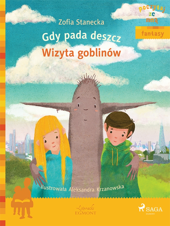 Gdy pada deszcz - Wizyta Goblinów (e-bog) af Zofia Stanecka