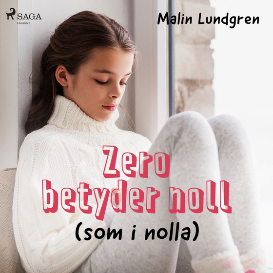 Zero betyder noll (lydbog) af Malin Lundgren