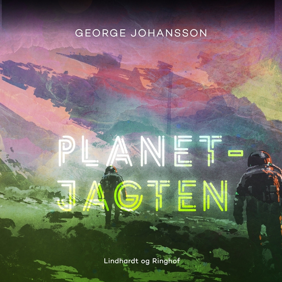 Planetjagten (lydbog) af George Johansson