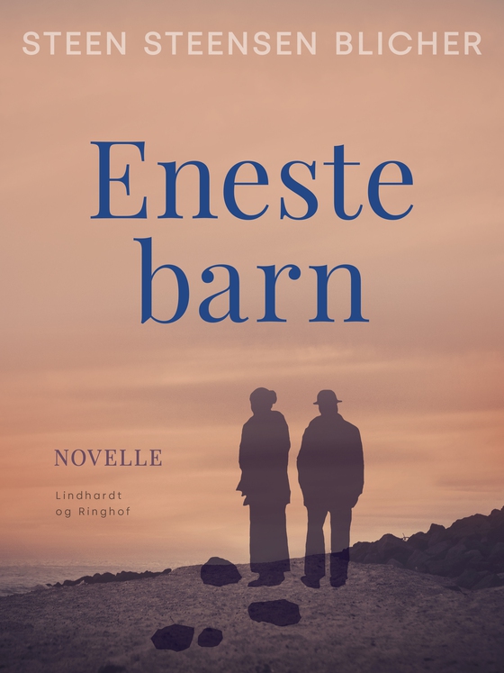 Eneste barn (e-bog) af Steen Steensen Blicher