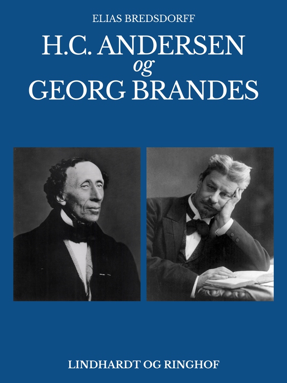 H.C. Andersen og Georg Brandes (e-bog) af Elias Bredsdorff