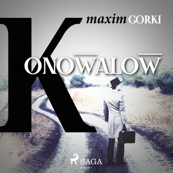 Konowalow (lydbog) af Maxim Gorki