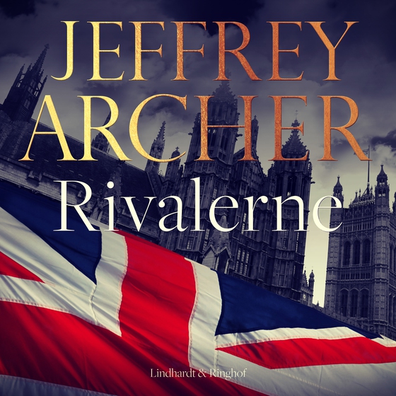 Rivalerne (lydbog) af Jeffrey Archer