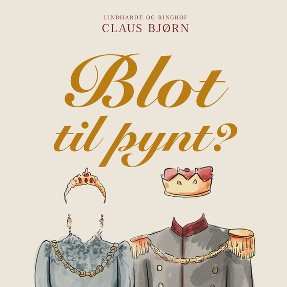 Blot til pynt? (lydbog) af Claus Bjørn