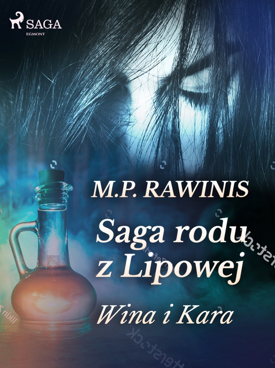 Saga rodu z Lipowej 8: Wina i kara (e-bog) af Marian Piotr Rawinis