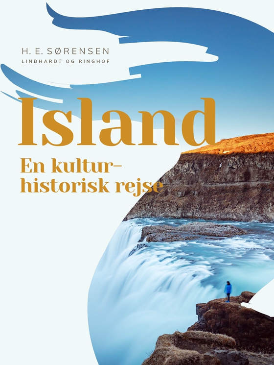 Island. En kulturhistorisk rejse (e-bog) af H. E. Sørensen