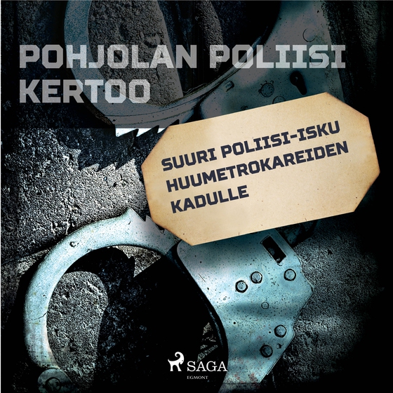 Suuri poliisi-isku huumetrokareiden kadulle