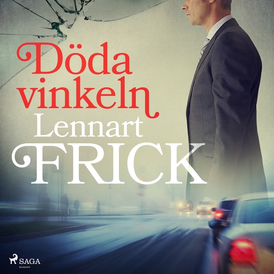 Döda vinkeln (lydbog) af Lennart Frick