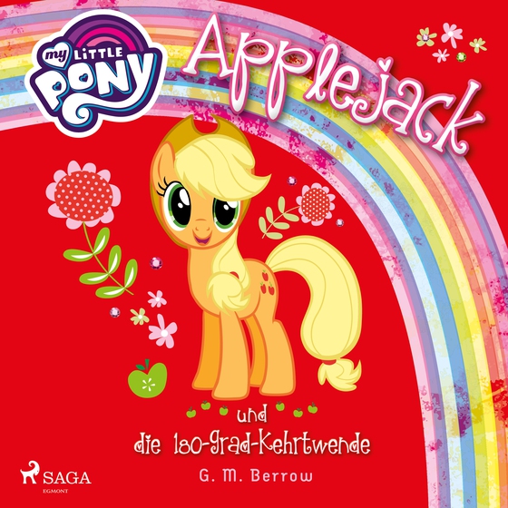 My Little Pony - Applejack und die 180-Grad-Kehrtwende