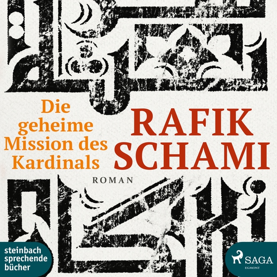 Die Geheime Mission des Kardinals (lydbog) af Rafik Schami