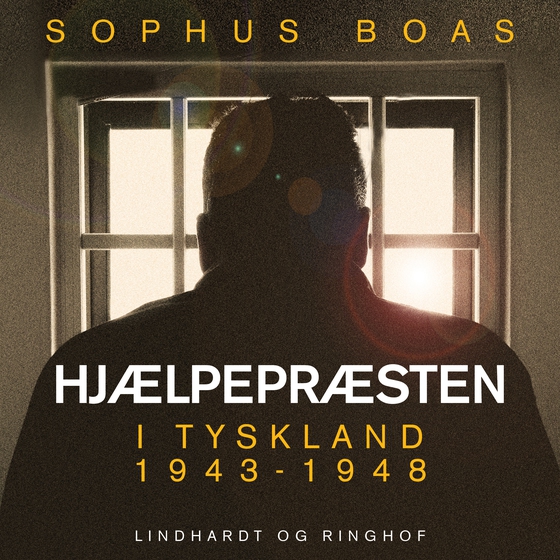 Hjælpepræsten. I Tyskland 1943-1948