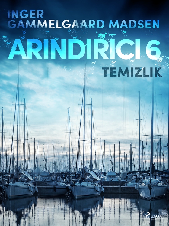 Arındırıcı 6: Temizlik (e-bog) af Inger Gammelgaard Madsen