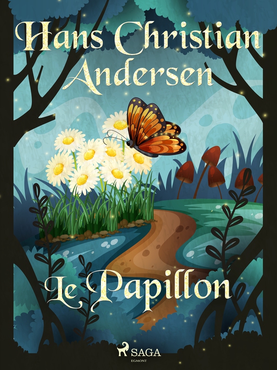 Le Papillon (e-bog) af Hans Christian Andersen