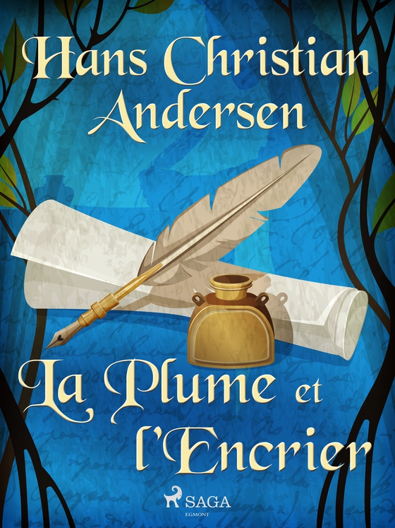 La Plume et l'Encrier (e-bog) af Hans Christian Andersen
