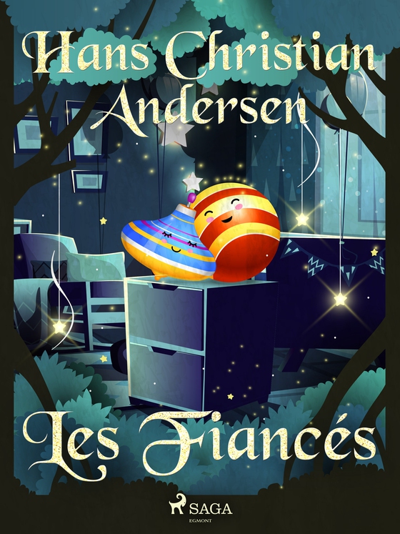 Les Fiancés (e-bog) af Hans Christian Andersen