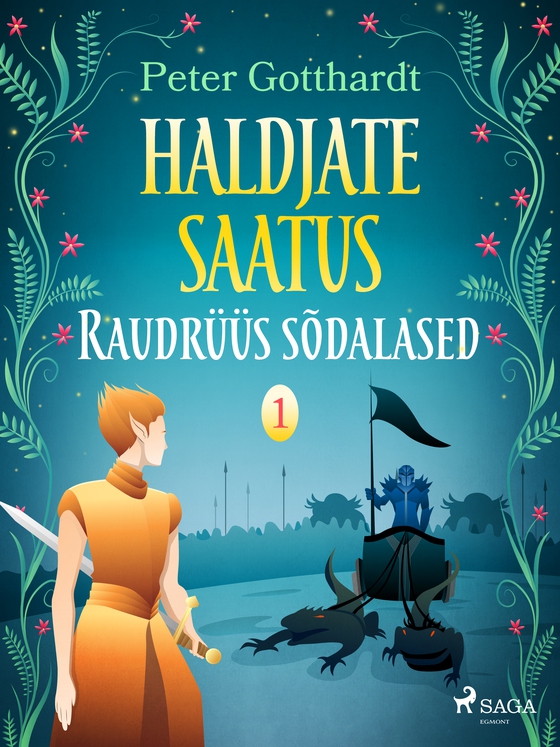 Haldjate saatus 1: Raudrüüs sõdalased (e-bog) af Peter Gotthardt
