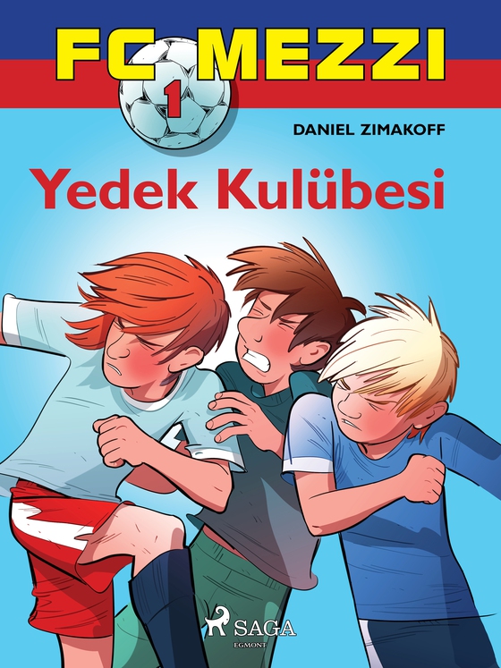FC Mezzi 1: Yedek Kulübesi (e-bog) af Daniel Zimakoff