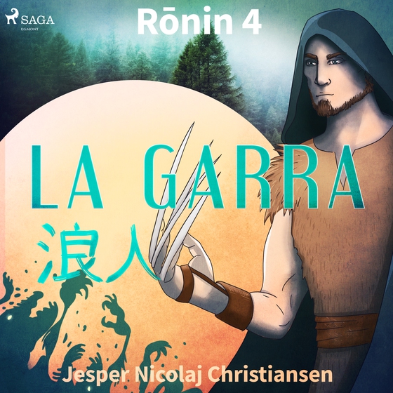 Ronin 4 - La garra (lydbog) af Jesper Nicolaj Christiansen
