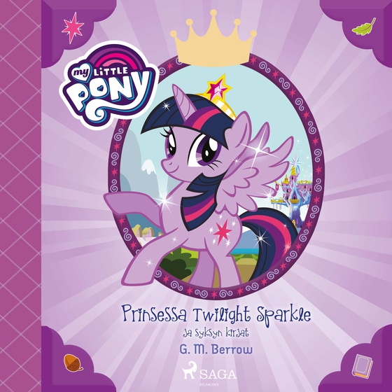 My Little Pony - Prinsessa Twilight Sparkle ja syksyn kirjat (lydbog) af G.M. Berrow