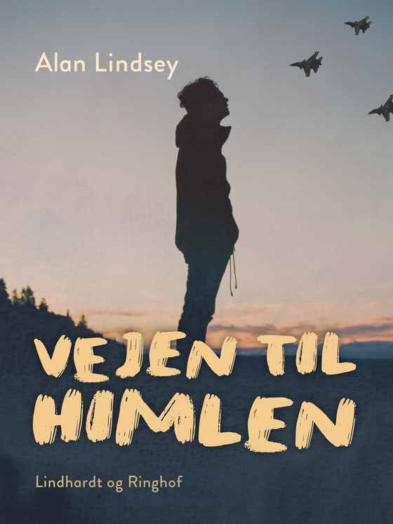 Vejen til himlen (e-bog) af Alan Lindsey